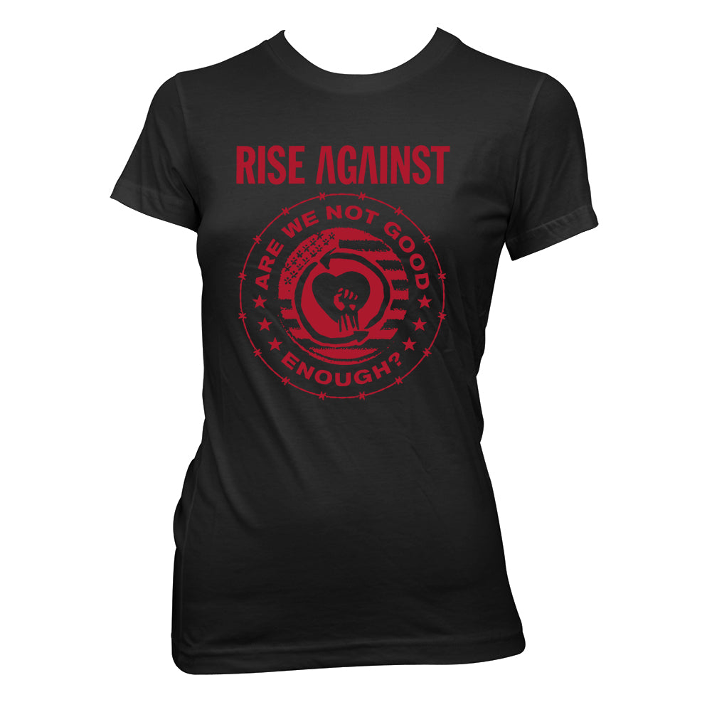 Rise Against (Good Enough) Girl Fitted T-Shirt